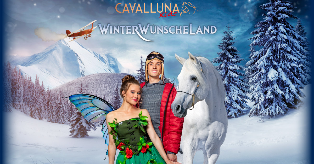 4 Tickets Cavalluna - Winterwünscheland München offers 30.12.22 - 17:00